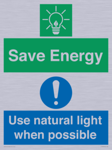 Save Energy - Use natural light when possible